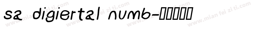 sa digiertal numb字体转换